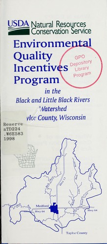Cover for Environmental Quality Incentives Program in the Black and Little Black rivers watershed, Taylor County, Wisconsin