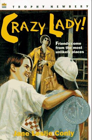 Cover for Crazy Lady! (Trophy Newbery)