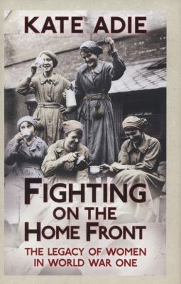 Cover for Fighting on the Home Front