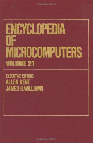 Cover for Encyclopedia of Microcomputers (Encyclopedia of Microcomputers) (Encyclopedia of Microcomputers)