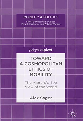 Cover for Toward a Cosmopolitan Ethics of Mobility