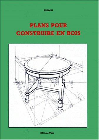 Cover for Plans pour construire en bois