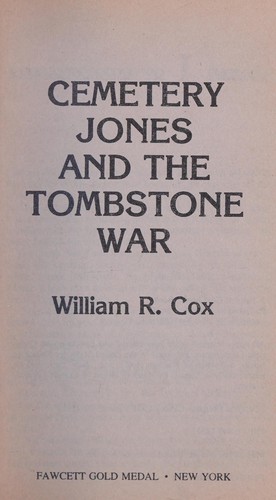 Cover for Cemetery Jones and the Tombstone War