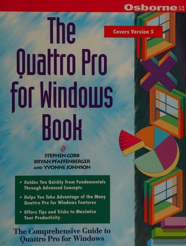 Cover for The Quattro Pro for Windows book