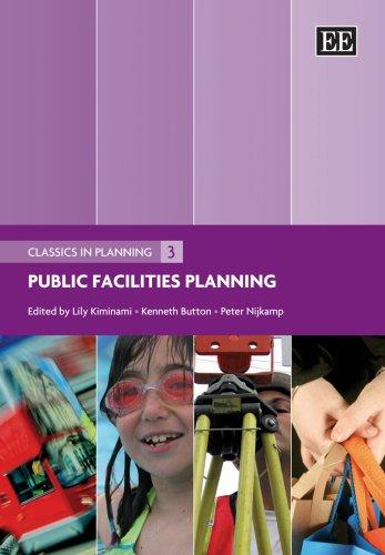 Cover for Public Facilities Planning (Classics in Planning Series)