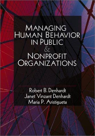 Cover for Managing Human Behavior in Public and Nonprofit Organizations