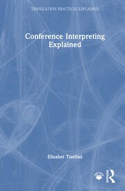 Cover for Conference Interpreting Explained
