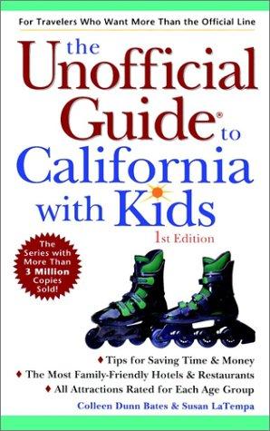 Cover for The Unofficial Guide to California With Kids (Unofficial Guide to California with Kids)