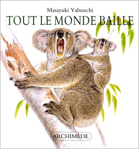 Cover for Tout le monde baille