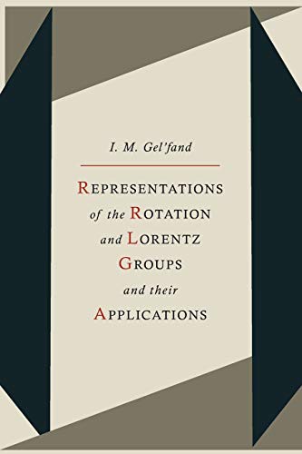 Cover for Representations of the Rotation and Lorentz Groups and Their Applications