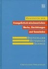 Cover for Handbuch der evangelistisch-missionarischen Werke, Einrichtungen und Gemeinden