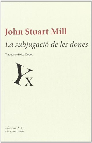Cover for La subjugació de les dones