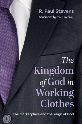 Cover for Kingdom of God in Working Clothes