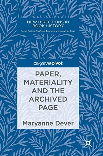 Cover for Paper, Materiality and the Archived Page