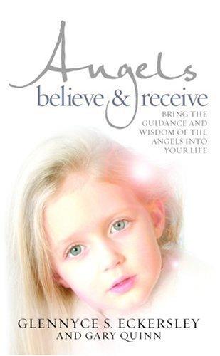 Cover for Angels Believe and Receive