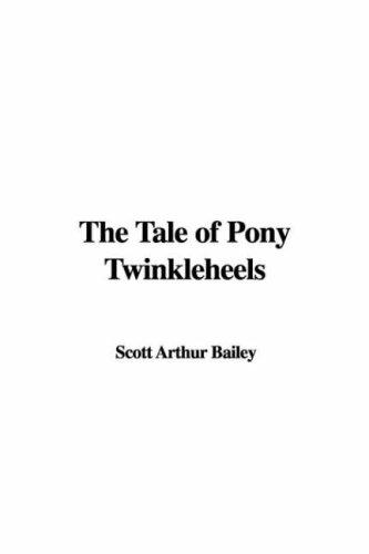 Cover for The Tale of Pony Twinkleheels