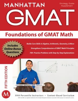 Cover for Foundations Of Gmat Math Gmat Strategy Guide