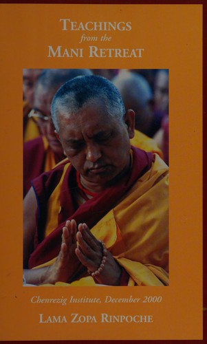 Cover for Teachings from the Mani retreat, Chenrezig Institute, December 2000