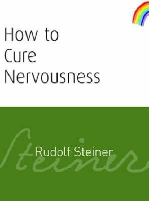 Cover for How To Cure Nervousness