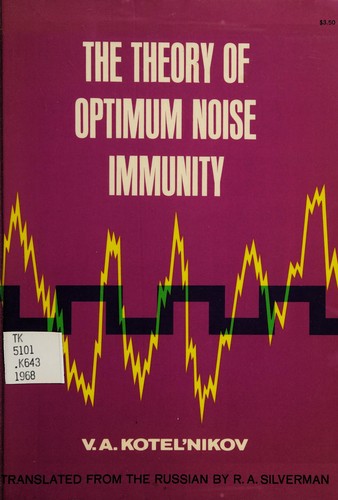 Cover for The theory of optimum noise immunity