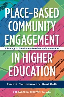 Cover for Place-Based Community Engagement in Higher Education