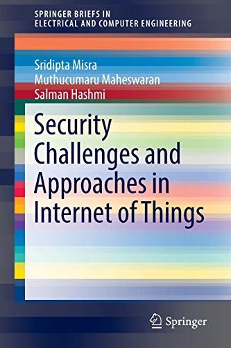 Cover for Security Challenges and Approaches in Internet of Things