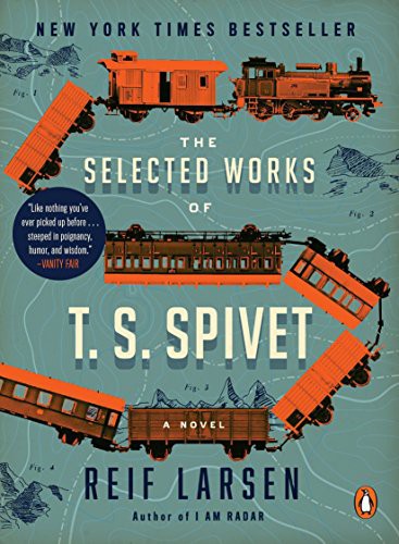 Cover for The Selected Works of T. S. Spivet