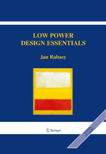 Cover for Low Power Design Essentials (Integrated Circuits and Systems)
