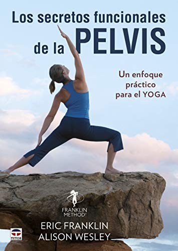 Cover for Los secretos funcionales de la pelvis