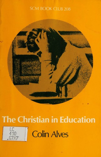 Cover for The Christian in education.