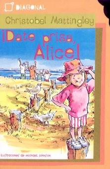 Cover for ¡Date prisa, Alice!