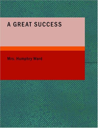 Cover for A Great Success (Large Print Edition)
