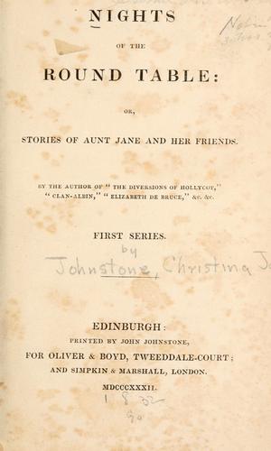 Cover for Nights of the round table; or, Stories of Aunt Jane and her friends ...