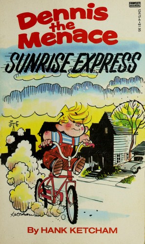 Cover for Dennis the Menace Sunrise Express