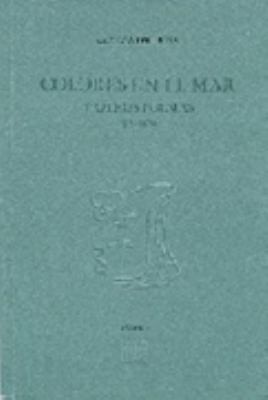 Cover for Colores En El Mar Y Otros Poemas 19151920