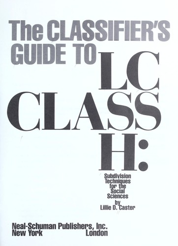 Cover for The classifier's guide to LC class H