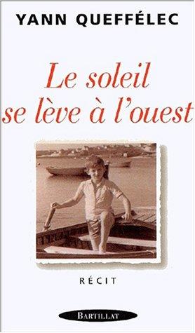 Cover for Le soleil se lève à l'ouest