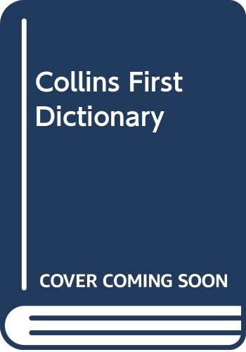 Cover for Collins First Dictionary