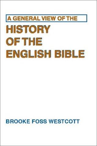 Cover for A General View of the History of the English Bible