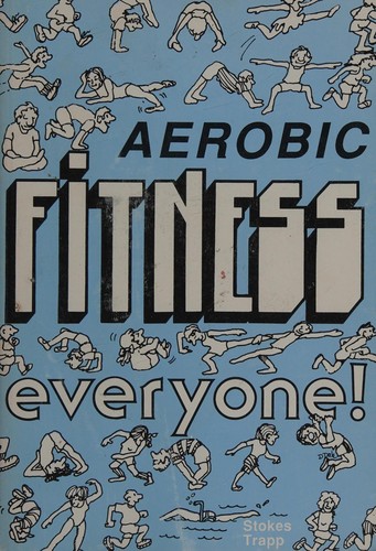 Cover for Aerobic fitness everyone!