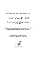 Cover for From Famine to Feast: Economic and Social Change in Ireland, 1847-1997