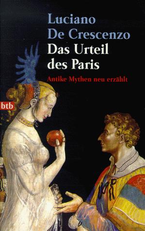 Cover for Das Urteil des Paris. Antike Mythen neu erzählt.