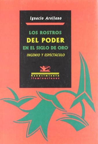 Cover for Los rostros del poder en el Siglo de Oro