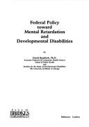 Cover for Federal policy toward mental retardation and developmental disabilities