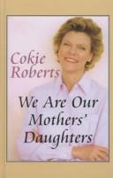 Cover for We are our mothers' daughters