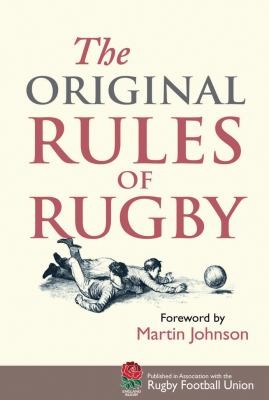 Cover for The Original Rules Of Rugby