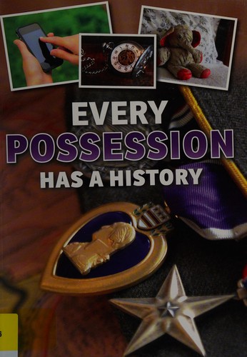 Cover for Every Possession Has a History