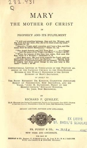 Cover for Mary the Mother of Christ in prophecy and its fulfillment