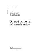 Cover for Gli stati territoriali nel mondo antico