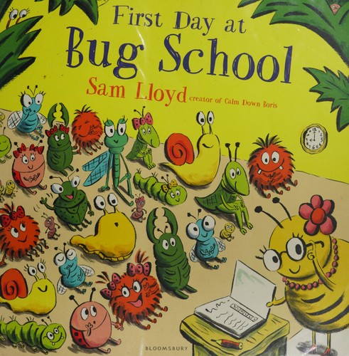 Cover for First day at Bug School